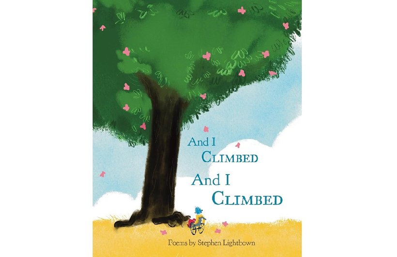 Cover of the book And I Climbed, And I Climbed. It shows an illustration of a tree.